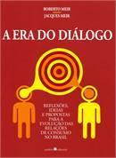 A Era do Dialogo-Roberto Meir / Jacques Meir
