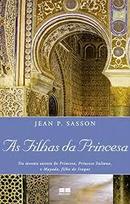 As Filhas da Princesa-Jean P. Sasson