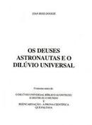 Os Deuses Astronautas e o Diluvio Universal-Stan Ross Doolie