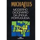 Michaelis / Moderno Dicionario da Lingua Portuguesa-Editora Melhoramentos