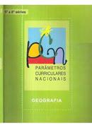 Parametros Curriculares Nacionais / Geografia / 5 a 8 Series-Editora Ministerio da Educacao