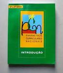 Parametros Curriculares Nacionais / 5a a 8a Series / Introducao-Editora Ministerio da Educacao