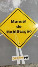 Manual de Habilitacao / Detran Pr-Editora Detran Pr