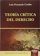 Teoria Critica Del Derecho / Autografado-Luiz Fernando Coelho