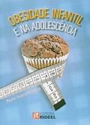 Obesidade Infantil e na Adolescencia-Rejane Teixeira Mendona