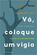 Va Coloque um Vigia-Harper Lee