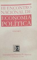 Iii Encontro Nacional de Economia Politica / Volume 1-Editora Universidade Federal Fluminense / Socieda