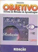 Redacao / Colecao Objetivo Sistema de Metodos de Aprendizagem / Livro-Elizabeth de M. Massaranduba / Thais Montenegro C