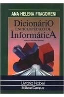 Dicionario Enciclopedico de Informatica-Ana Helena Fragomeni