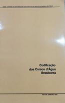 Codificacao dos Cursos Dagua Brasileiros-Editora Siese / Codese