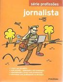 Serie Profissoes Jornalista-Editora Publifolha