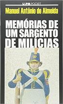 Memorias de um Sargento de Milicias-Manuel Antonio de Almeida