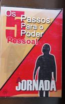 Os 5 Passos para o Poder Pessoal / a Jornada-Editora Galgrin Group