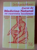 Curso de Medicina Natural / En Cuarenta Lecciones-Eduardo Alfonso