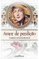 Amor de Perdio / Coleo a Obra Prima de Cada Autor-Camilo Castelo Branco