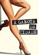 A Garota da Cidade-Edilson Pereira