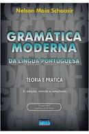 Gramatica Moderna da Lingua Portuguesa / Teoria & Pratica-Nelson Maia Schocair