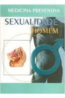 Sexualidade Homem / Medicina Preventiva-Alexandre Roberto Diogo de Oliveira