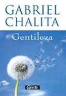 Gentileza / Livro Novo-Gabriel Chalita
