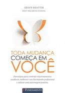 Toda Mudana Comea em Voce-Geoff Beattie