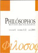 Philosophos / Revista de Filosofia / Volume 6 / Numero 1/2 / Ano 2001-Editora Universidade Federal de Goias