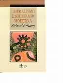 Liberalismo e Sociedade Moderna-Richard Bellamy