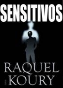 Sensitivos-Raquel Koury