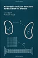 Nonlinear Continuum Mechanics For Finite Element Analysis-Javier Bonet / Richard D. Wood