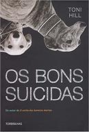 Os Bons Suicidas-Toni Hill