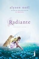 Radiante / Volume 1 / Serie Riley Bloom-Alyson Noel