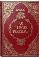 As Ilusoes Perdidas-Honore de Balzac