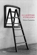 O Leitor Fingido-Flavio Carneiro