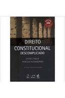 Direito Constitucional Descomplicado  / Somente Caderno de Questoes-Vicente Paulo / Marcelo Alexandrino