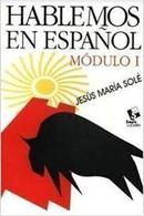 Hablemos En Espanol / Modulo 1-Jesus Maria Sole