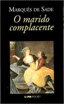 O Marido Complacente-Marques de Sade