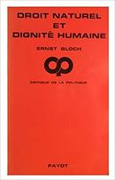 Droit Naturel Et Dignite Humaine-Ernst Bloch