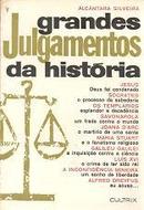 Grandes Julgamentos da Historia-Alcantara Silveira