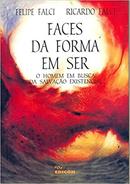 Faces da Forma em Ser-Felipe Falci / Ricardo Falci