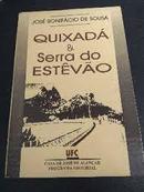 Quixada e Serra do Estevao-Jose Bonifacio de Sousa