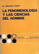 La Femenologia y Las Ciencias Del Hombre-M. Merleau Ponty