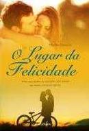 O Lugar da Felicidade-Maddie Dawson