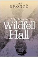 A Senhora de Wildfell Hall-Anne Bronte