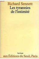 Les Tyrannies de Lintimite-Richard Sennett