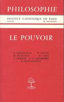 Le Pouvoir  3 / Institut Catholique de Paris de Philosophie-J. Chantillon / P. Colin / D. Dubarle / H. Faes