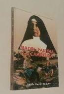 Madre Paulina / La Campesina-Fidelis Dalcin Barbosa