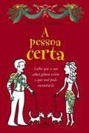 A Pessoa Certa-Kathy Freston