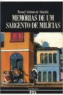 Memorias de um Sargento de Milicias / Serie Bom Livro-Manuel Antonio de Almeida
