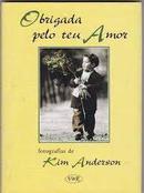 Obrigada Pelo Teu Amor / Colecao Livro Presente-Kim Anderson / Fotografias