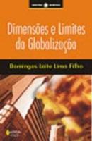 Dimensoes e Limites da Globalizacao / Autografado-Domingos Leite Lima Filho