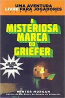 A Misteriosa Marca do Griefer-Winter Morgan